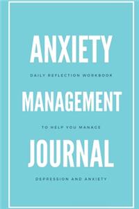 Anxiety Management Journal