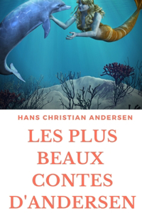 Les plus beaux contes d'Andersen