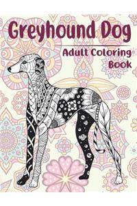 Greyhound Dog - Adult Coloring Book