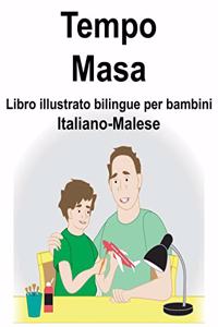 Italiano-Malese Tempo/Masa Libro illustrato bilingue per bambini