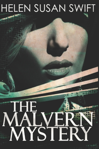 The Malvern Mystery