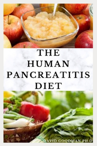 The Human Pancreatitis Diet