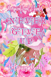 Never Give Up