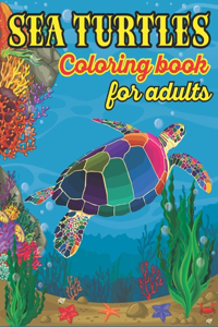 Sea Turtle Coloring Book For Adults