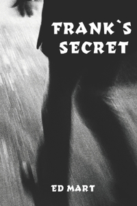 Frank's Secret