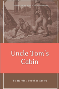 Uncle Tom s Cabin