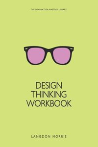Design Thinking Workbook