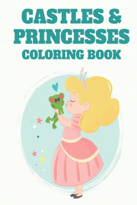 Castles & Princesses Coloring Book