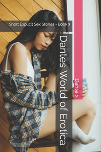 Dantes World of Erotica