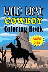 Wild West Cowboy Coloring Book