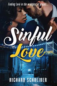 Sinful Love: Finding Love in the Wrongest of Places