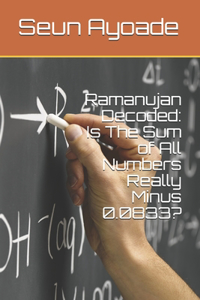 Ramanujan Decoded