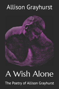 Wish Alone