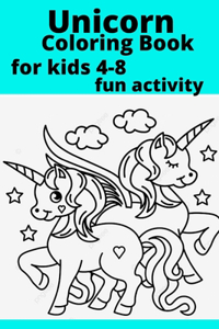 Unicorn Coloring Book for kids 4-8 fun activity