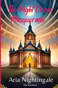 Night Circus Masquerade