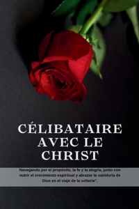 Célibataie Avec Le Christ
