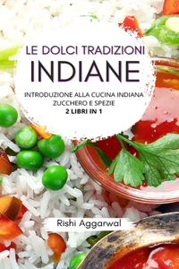 dolci tradizioni indiane