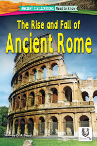 Rise and Fall of Ancient Rome