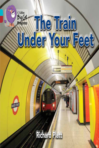 Train Under Your Feet