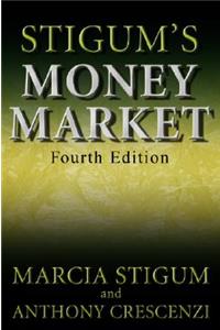 Stigum's Money Market, 4E