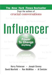 Influencer: The Power to Change Anything, First Edition (Hardcover)