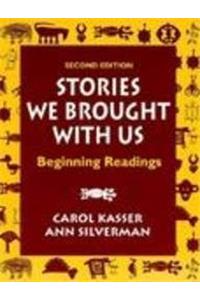 Stories We Brought with Us