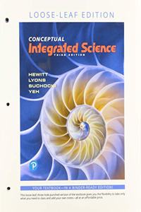 Conceptual Integrated Science, Loose-Leaf Edition Plus Mastering Physics with Pearson Etext -- Access Card Package