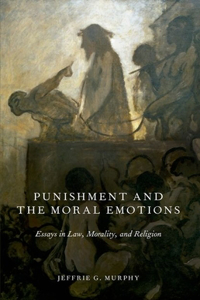 Punishment and the Moral Emotions