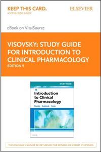 Study Guide for Introduction to Clinical Pharmacology - Elsevier eBook on Vitalsource (Retail Access Card)