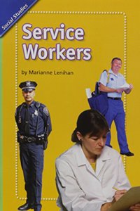 Reading 2011 Leveled Reader Grade 2.5.1 Below Service Workers