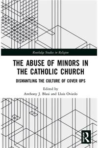 The Abuse of Minors in the Catholic Church