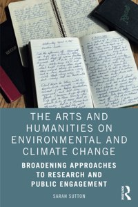 Arts and Humanities on Environmental and Climate Change