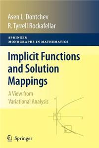 Implicit Functions and Solution Mappings
