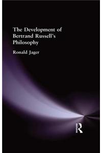 The Development of Bertrand Russell's Philosophy