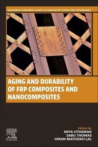 Aging and Durability of Frp Composites and Nanocomposites