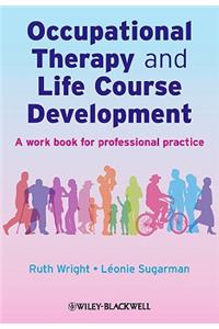 Occupational Therapy and Life Course Development