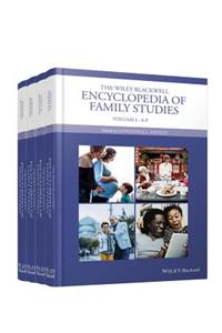 Wiley Blackwell Encyclopedia of Family Studies, 4 Volume Set