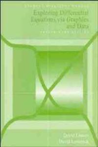 Exploring Differential Equations via Graphics and Data, Preliminary Edition: Student Solution Manual