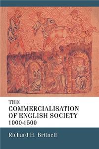 Commercialisation of English Society 1000-1500