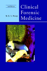 Clinical Forensic Medicine