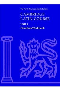 Cambridge Latin Course Unit 4 Omnibus Workbook North American edition