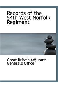Records of the 54th West Norfolk Regiment