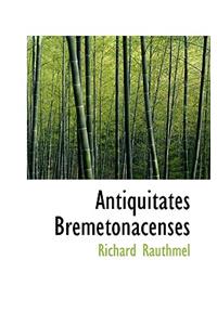 Antiquitates Bremetonacenses