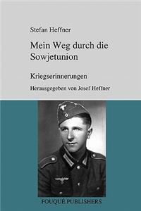 Mein Weg Durch Die Sowjetunion