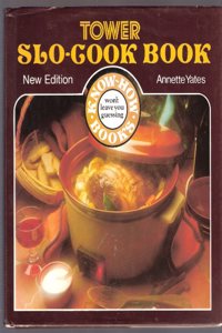 Tower's Slo-Cook Book