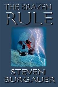 Brazen Rule