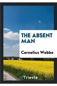 The Absent Man