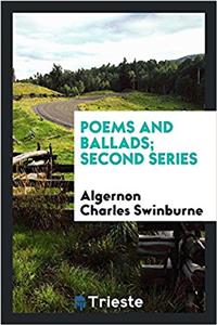POEMS AND BALLADS; SECOND SERIES