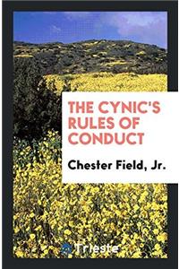 The Cynic's Rules of Conduct