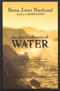 Disobedience of Water